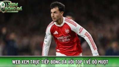 Xembongda.co.com: Web trực tiếp bóng đá với top 1 về độ mượt