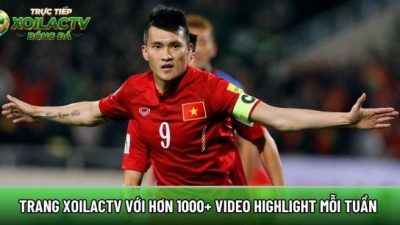 Trang Xoilactvv.co với hơn 1000+ video highlight mỗi tuần