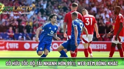 Xoilac7.cc sở hữu tốc độ tải nhanh hơn 99% web xem bóng khác